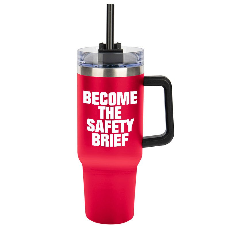 Become the Safety Brief Tumbler