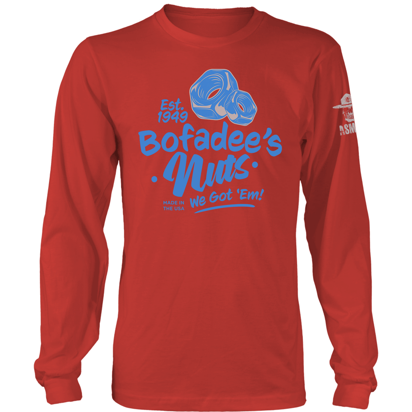 Bofadee’s Nuts Long Sleeve