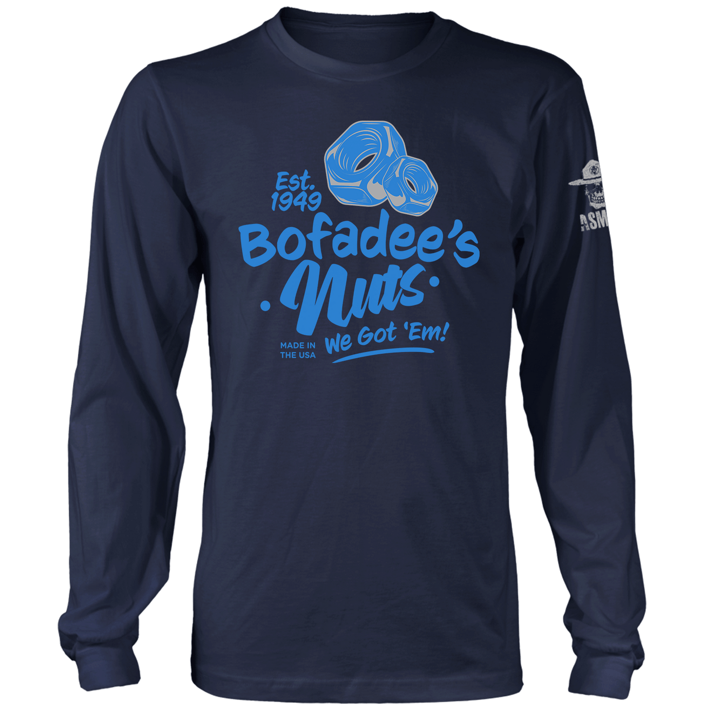 Bofadee’s Nuts Long Sleeve
