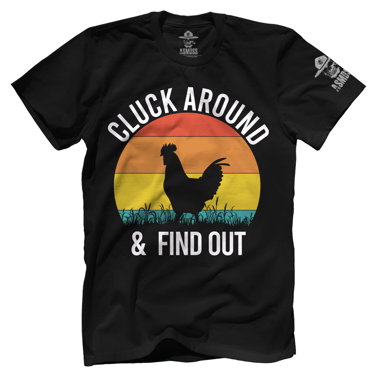 Cluck Around and Find Out