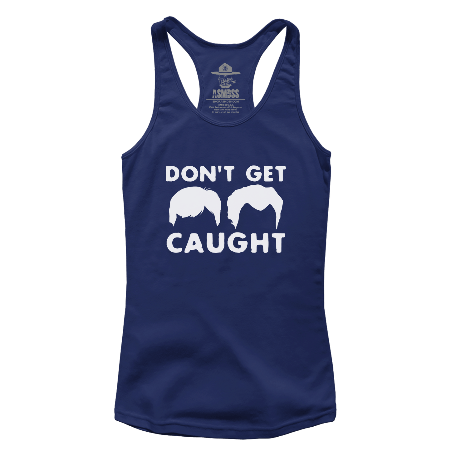 Dont Get Caught (Ladies)