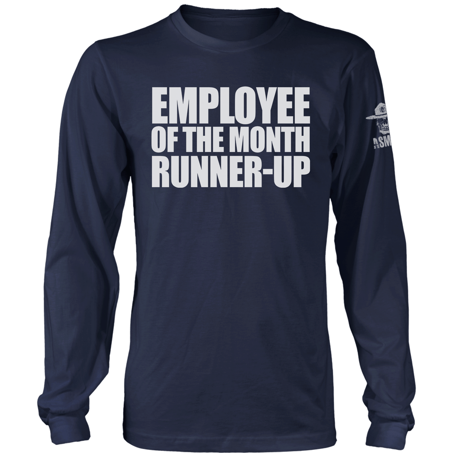 Employee Of The Month Long Sleeve