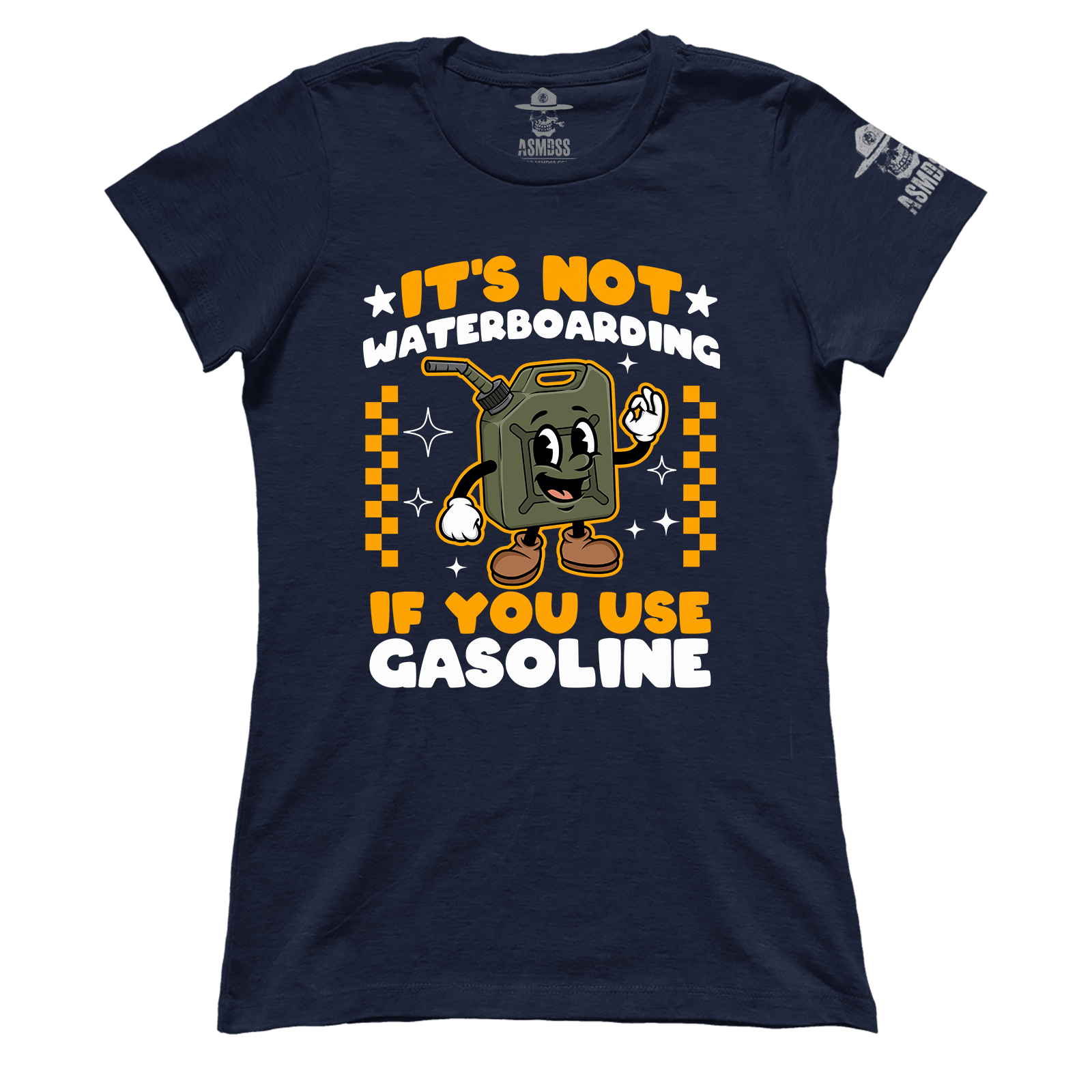 Its Not Waterboarding (Gasoline) (Ladies)