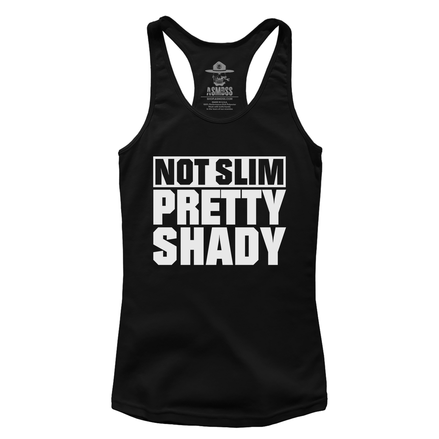 Not Slim Pretty Shady (Ladies)