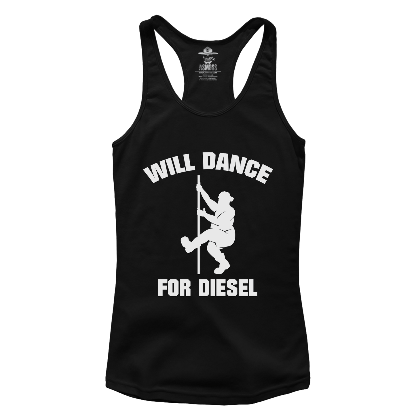 Will Dance for Diesel (Ladies)