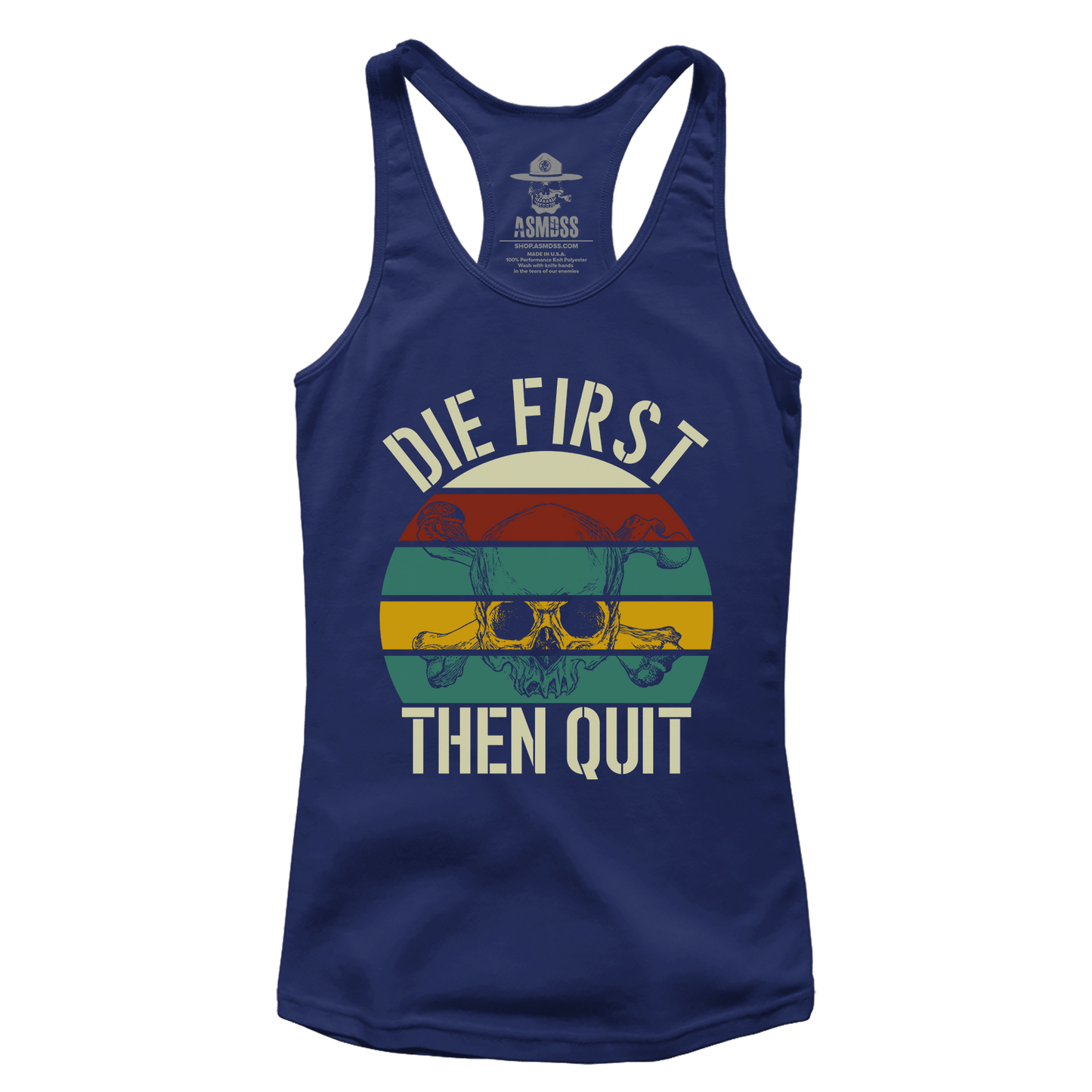 Die First then Quit (Ladies)