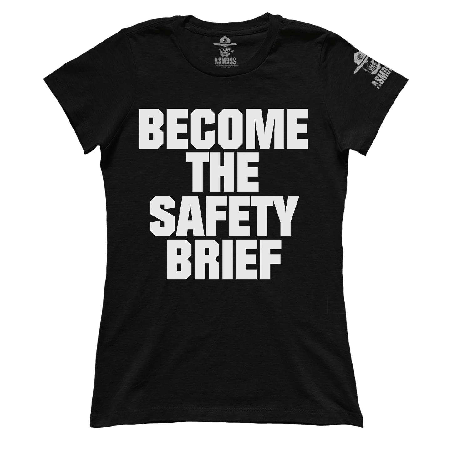 Become The Safety Brief (Ladies)