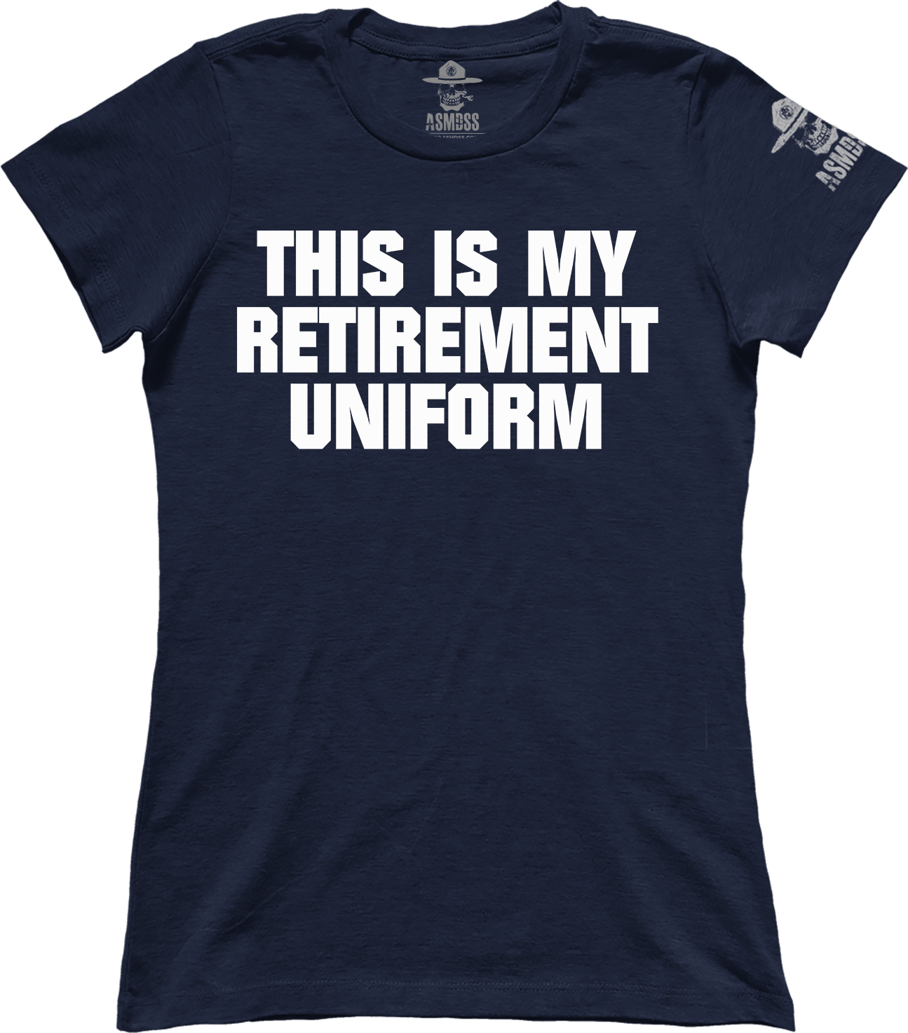 This is My Retirement Uniform (Ladies)