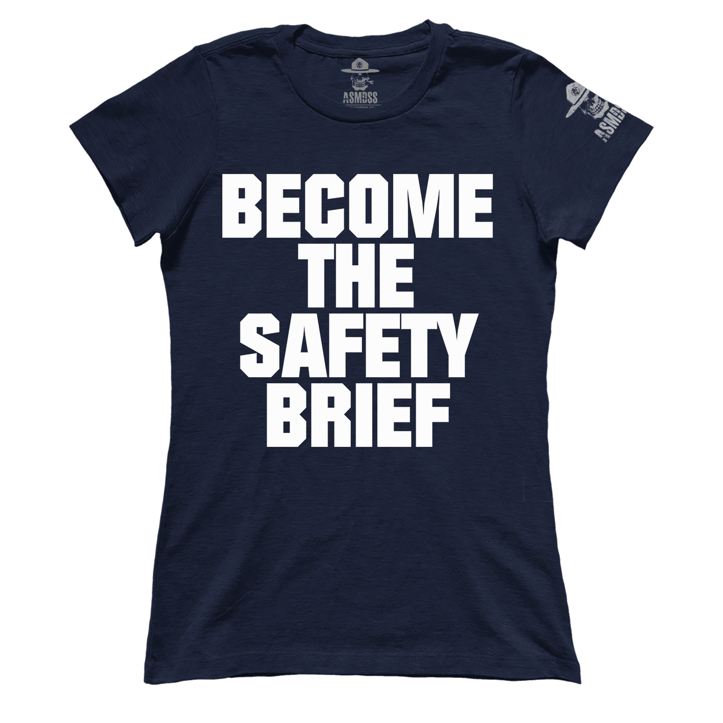 Become The Safety Brief (Ladies)