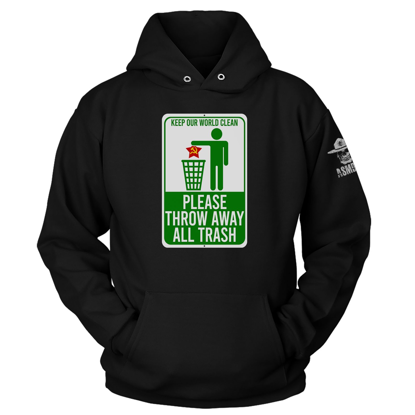 Keep Our World Clean Hoodie