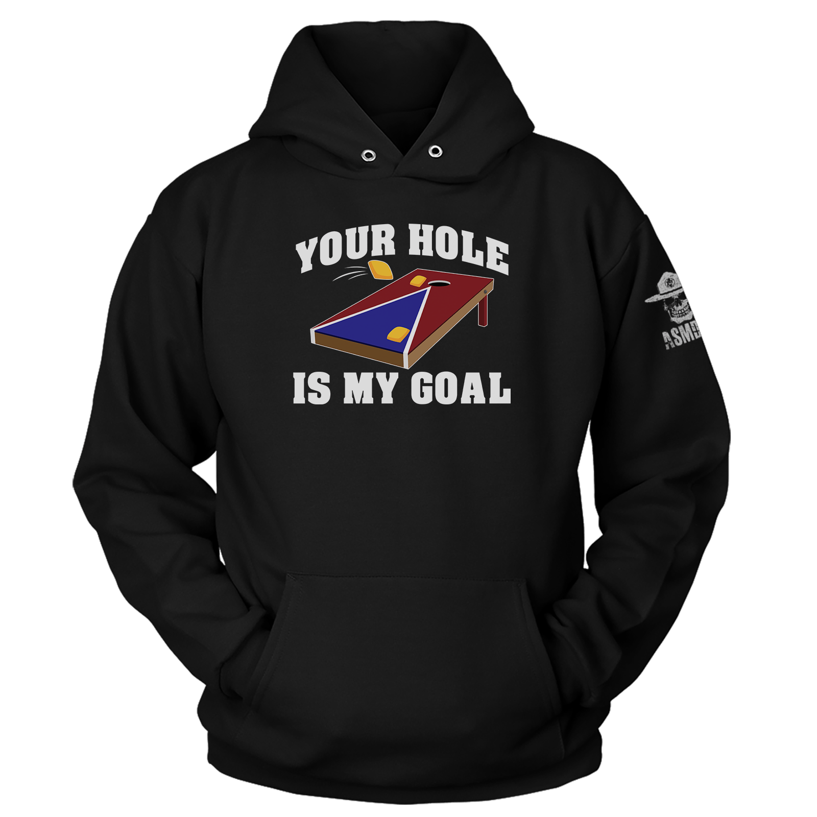 Your Hole Is My Goal Hoodie