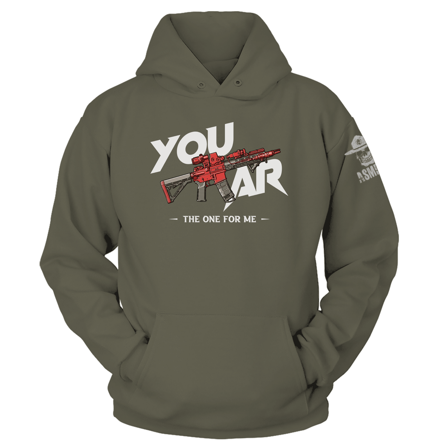 You AR The One For Me Hoodie