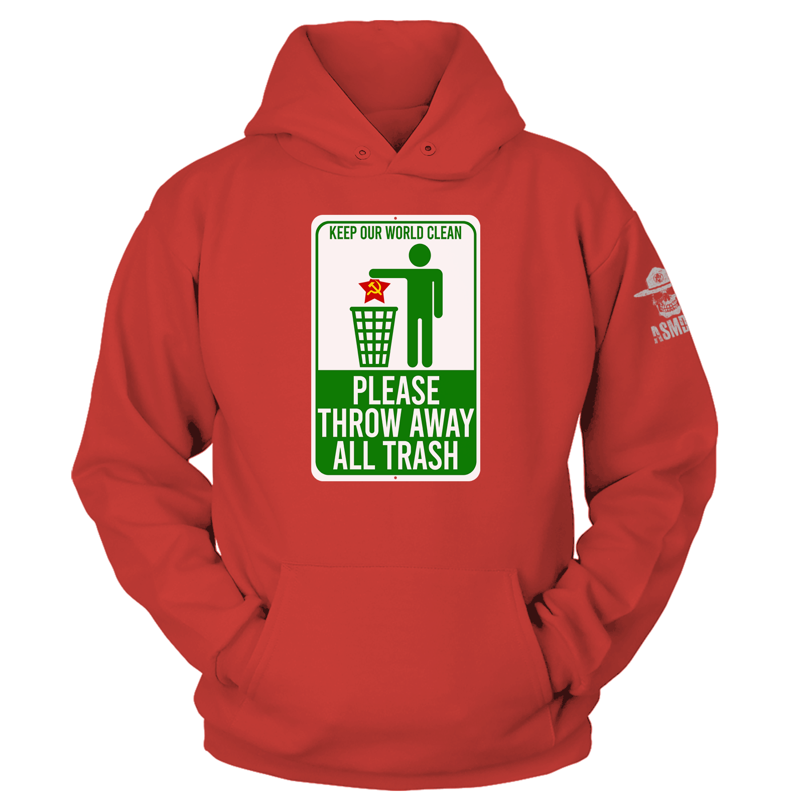Keep Our World Clean Hoodie