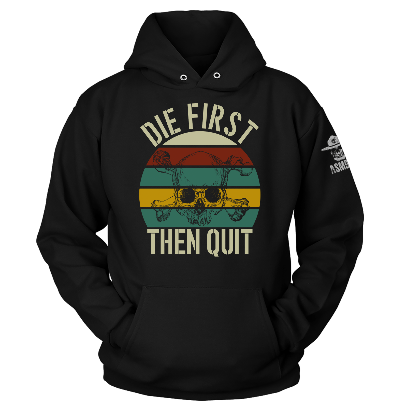 Die First then Quit (Ladies)