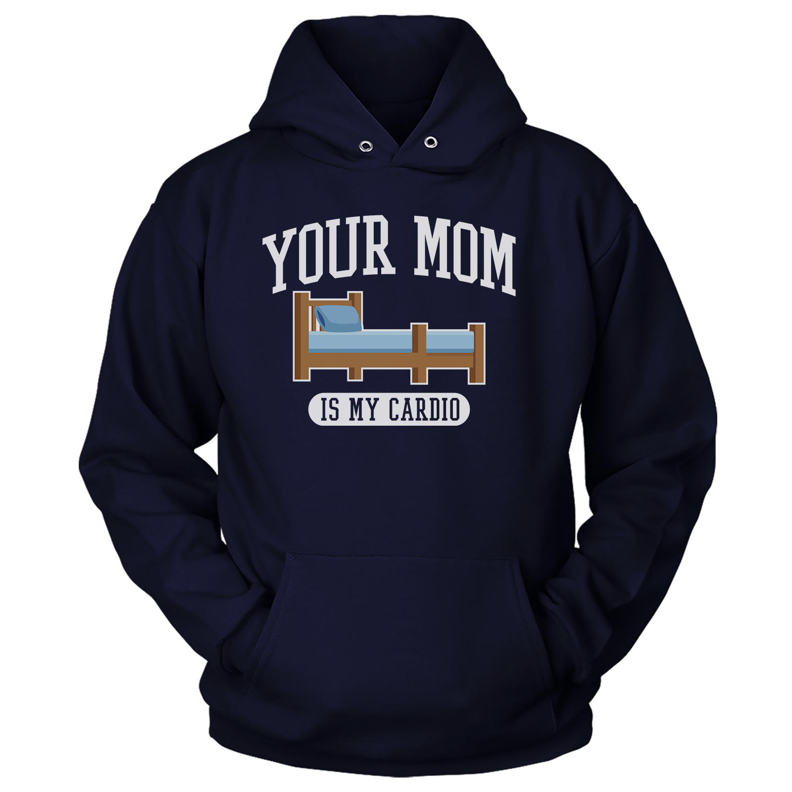 Your Mom Is My Cardio (Ladies)