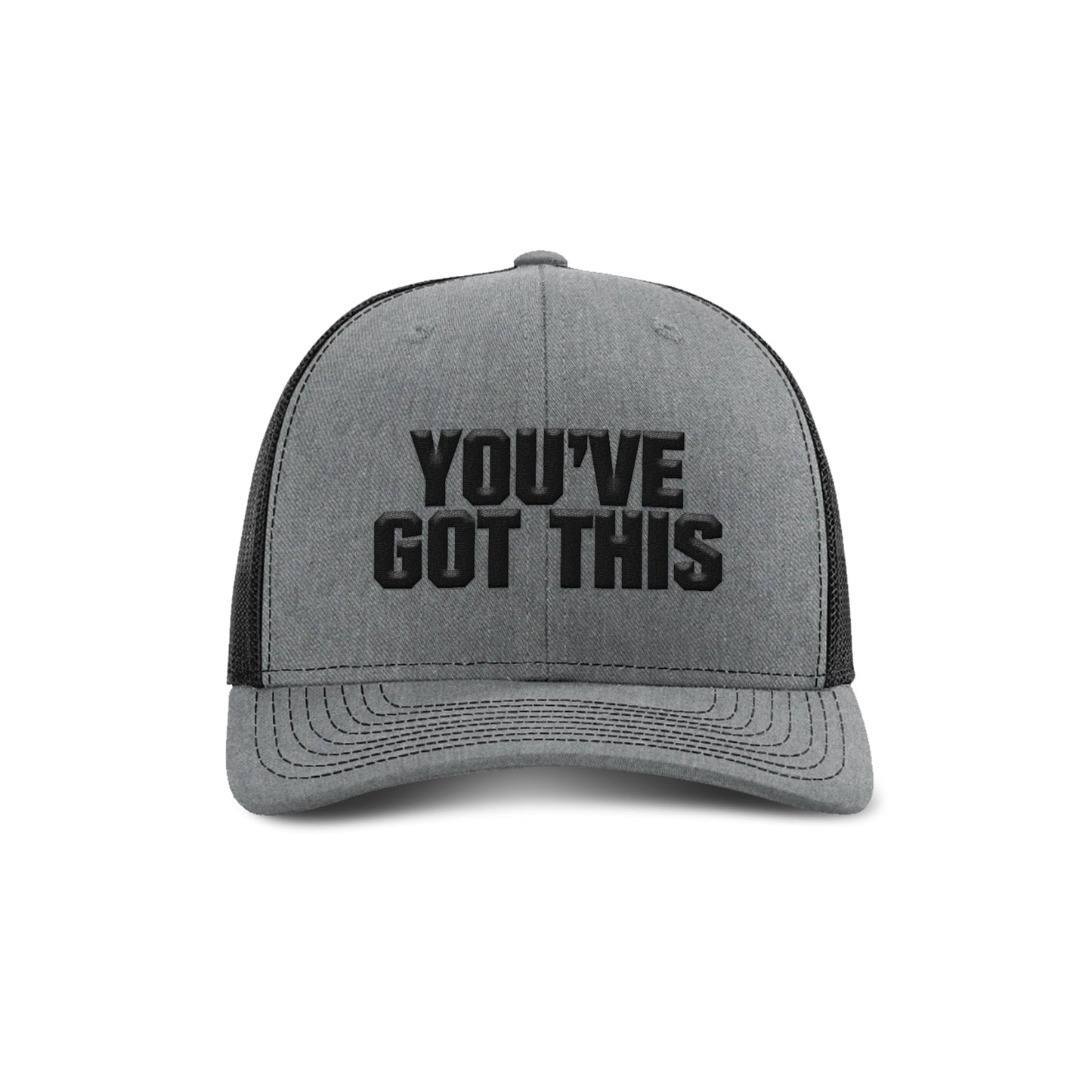 You've Got This Trucker Hat