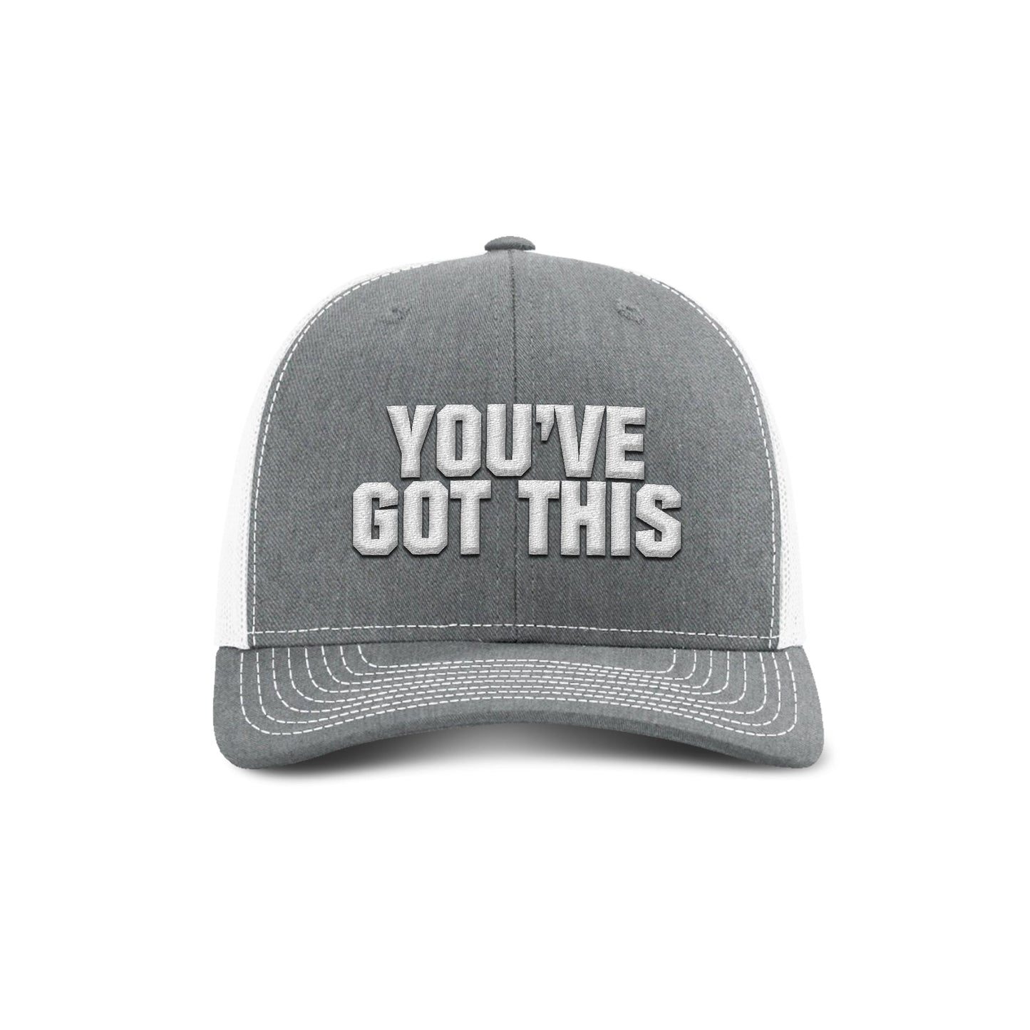 You've Got This Trucker Hat