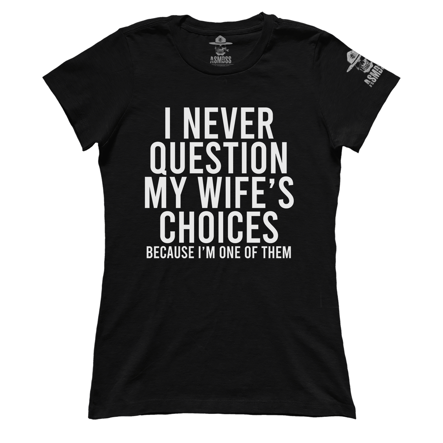 I Never Question (Ladies)