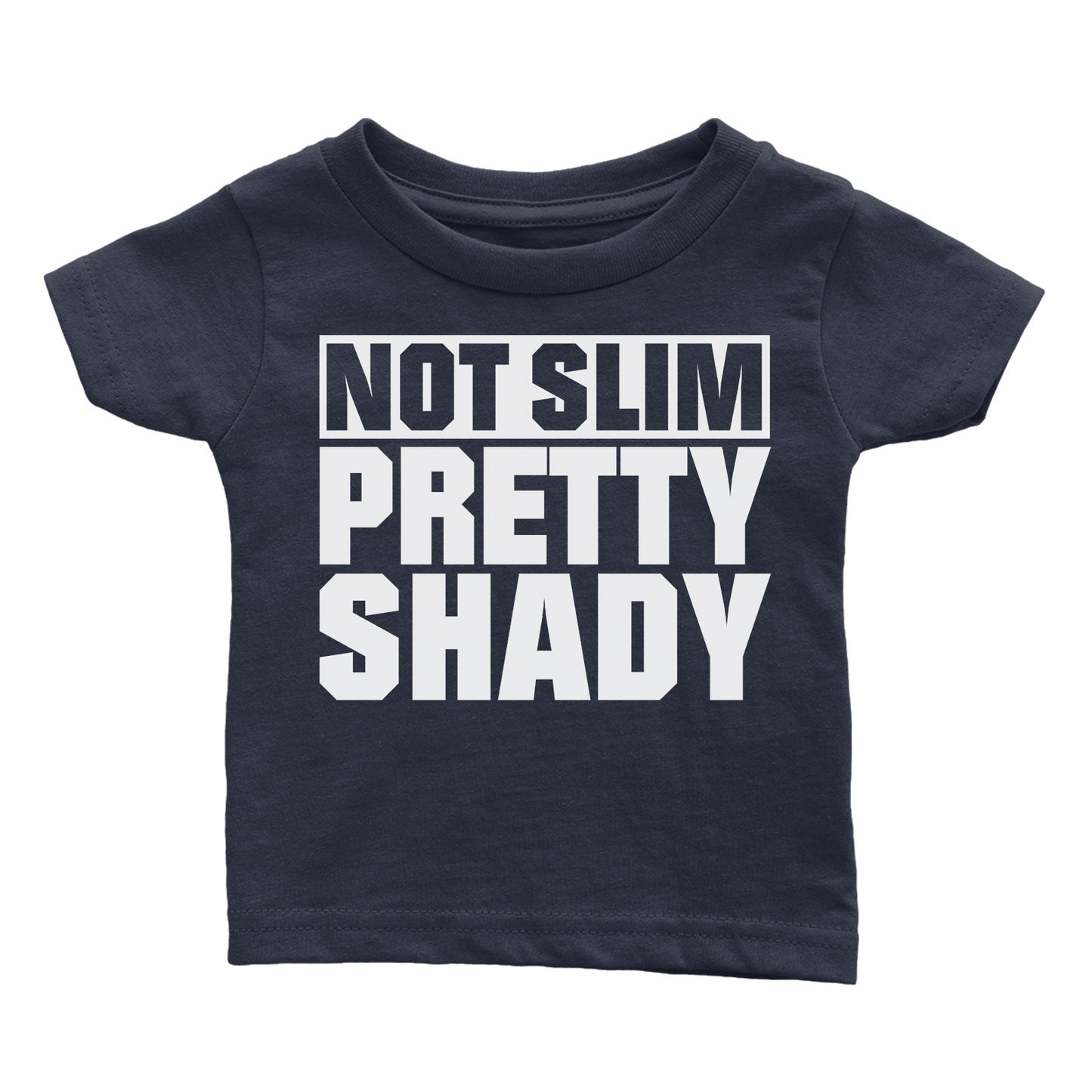 Not Slim Pretty Shady (Babies)