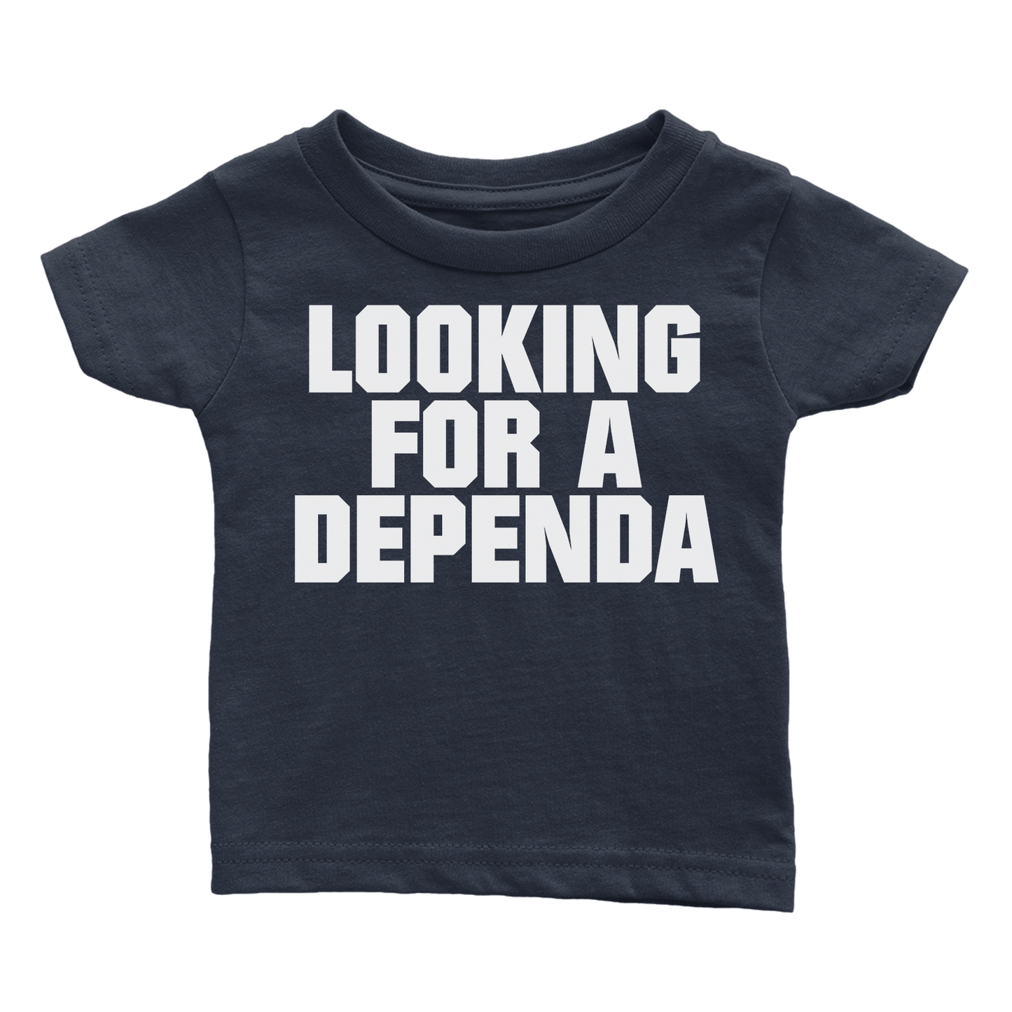 Looking for a Dependa (Babies)