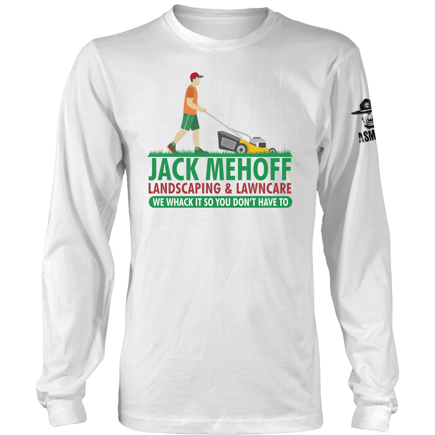 Jack Mehoff Landscaping Long Sleeve