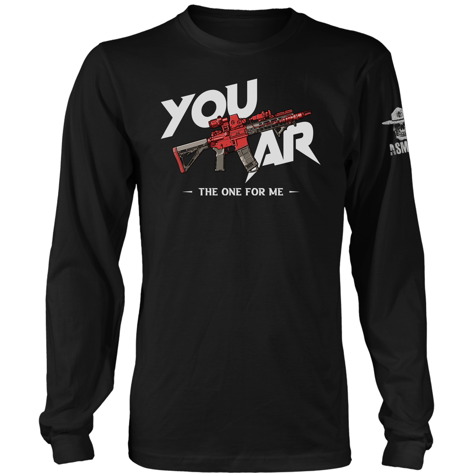 You AR The One For Me Long Sleeve
