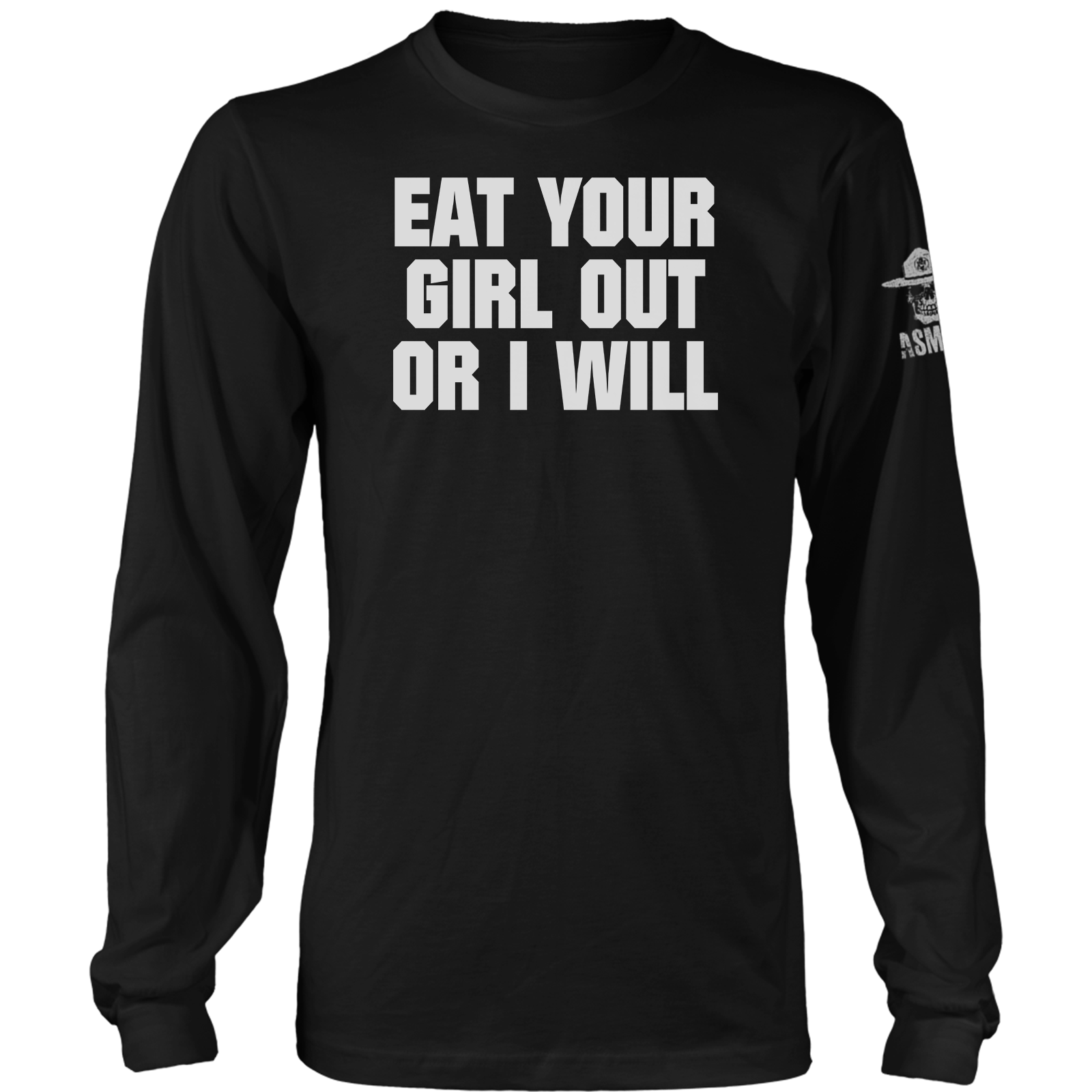 Eat Your Girl Out Long Sleeve