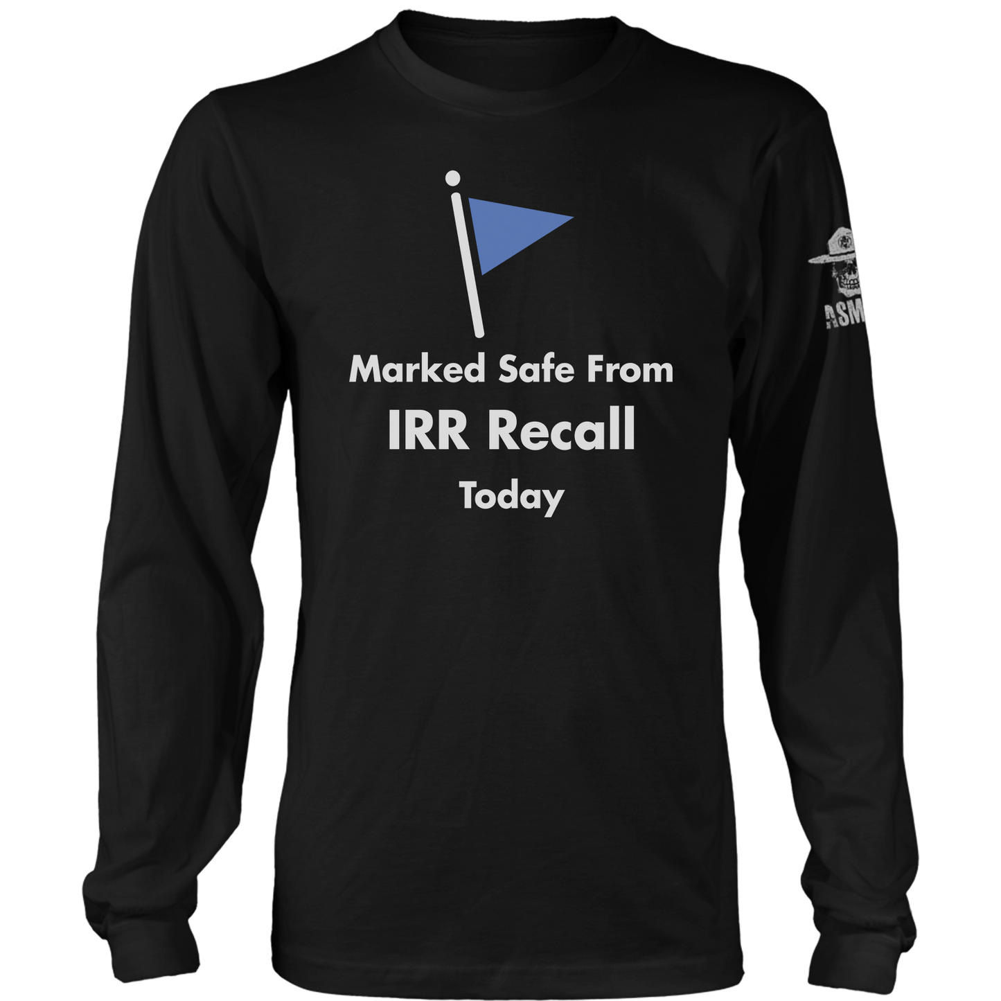 Marked Safe From IRR Recall