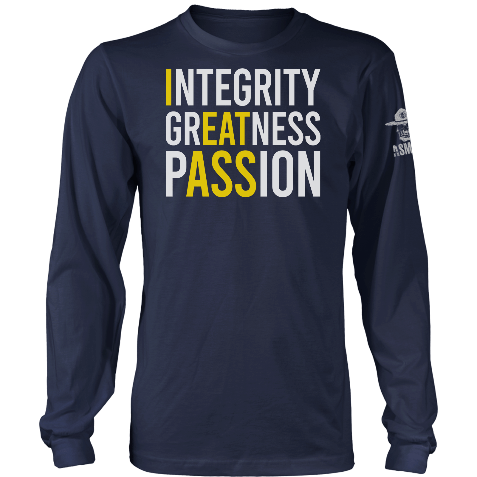 Integrity Greatness Passion