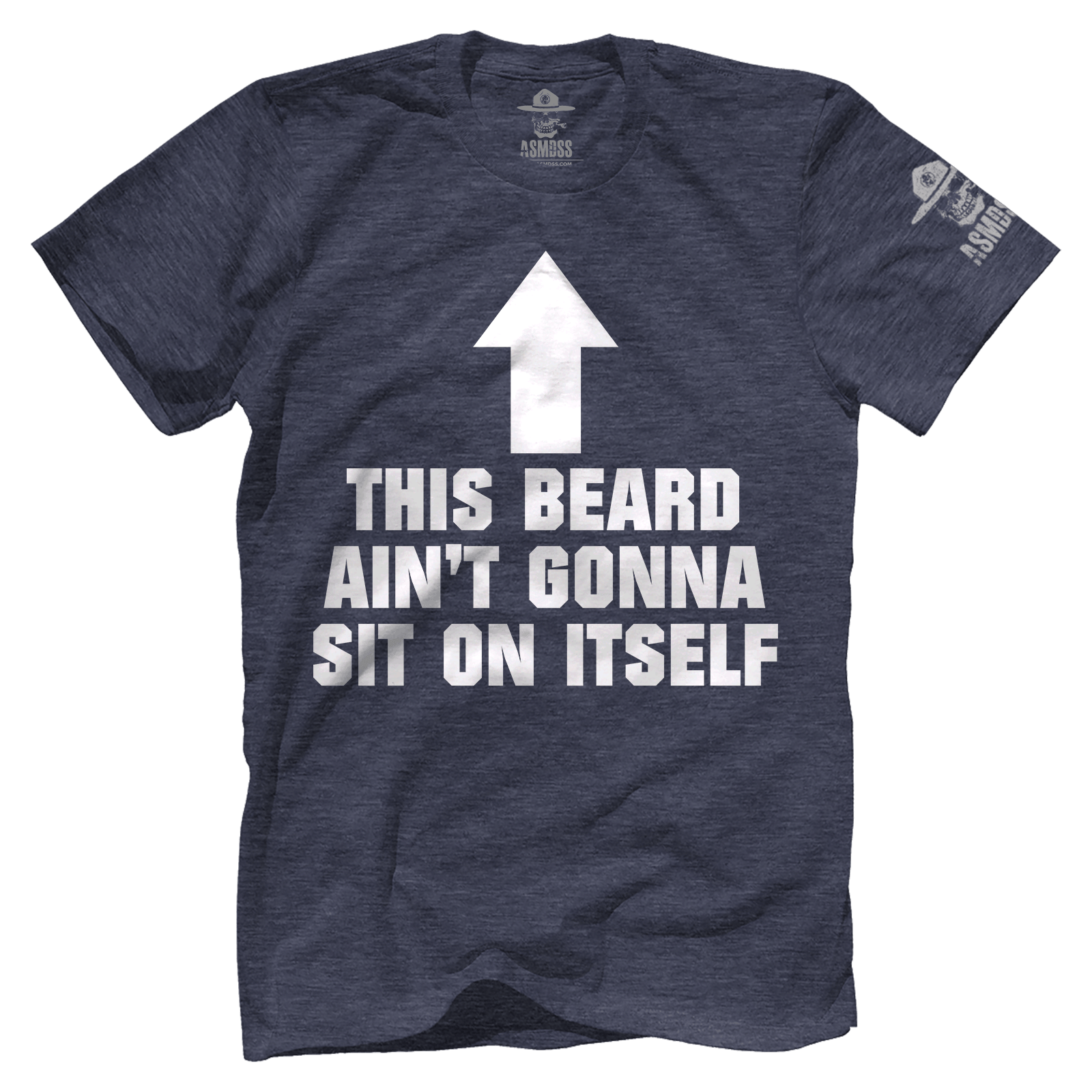 This Beard Aint Gonna Sit on Itself