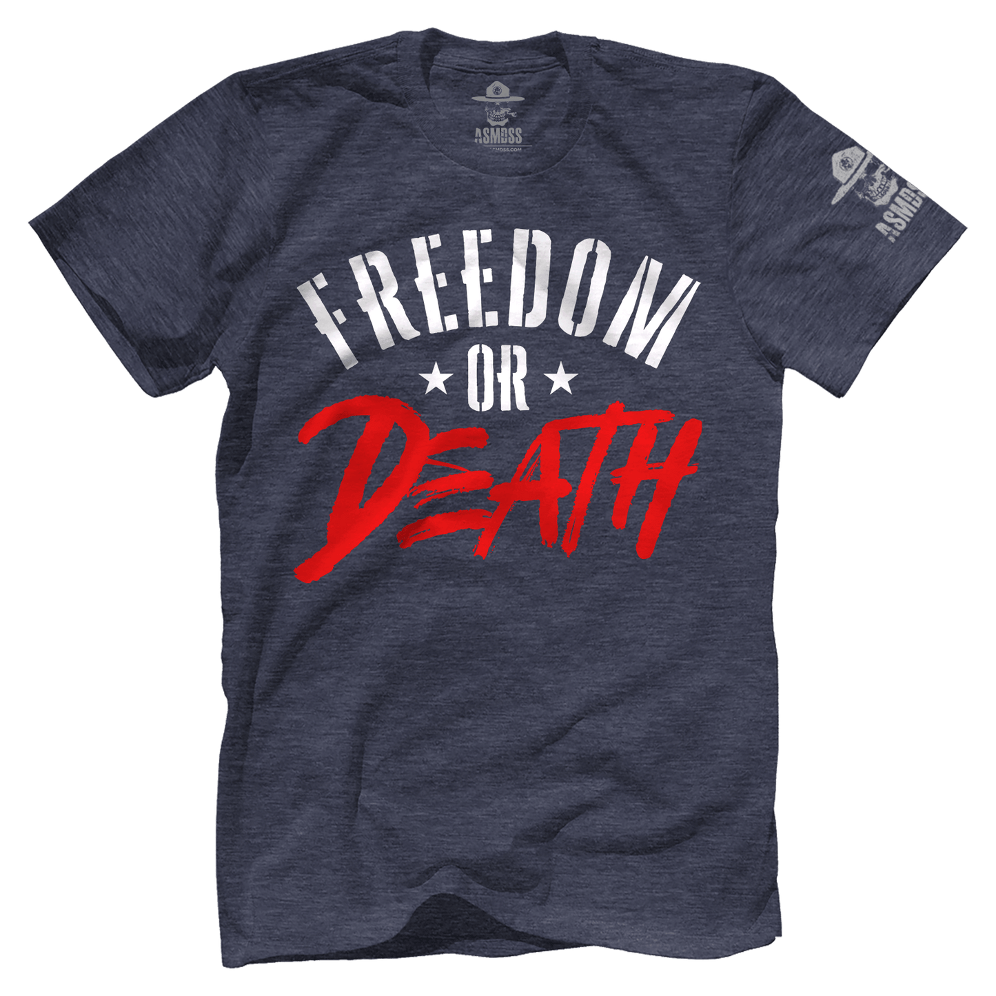 Freedom or Death