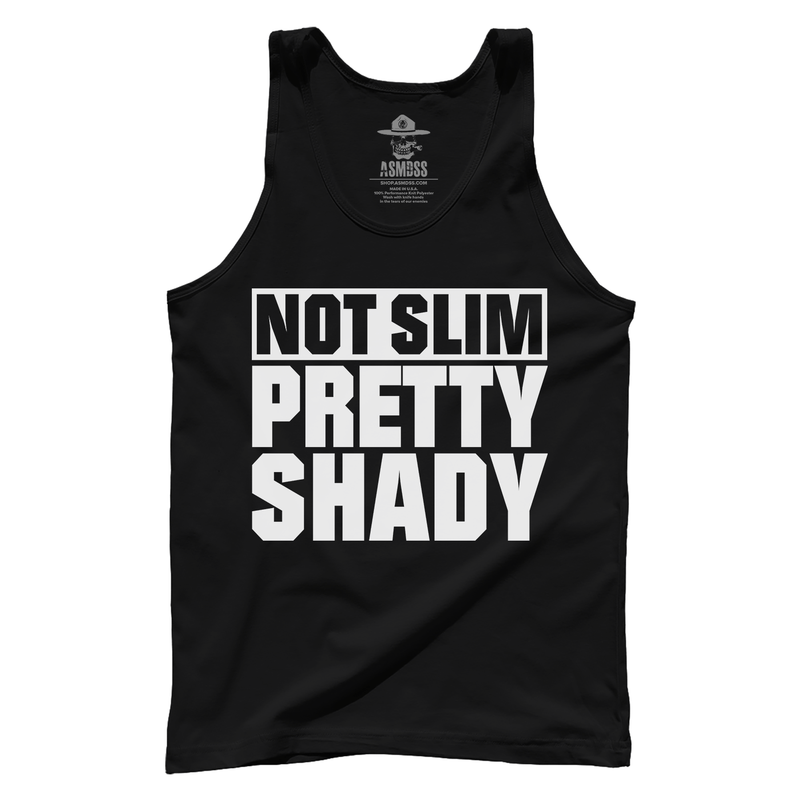 Not Slim Pretty Shady