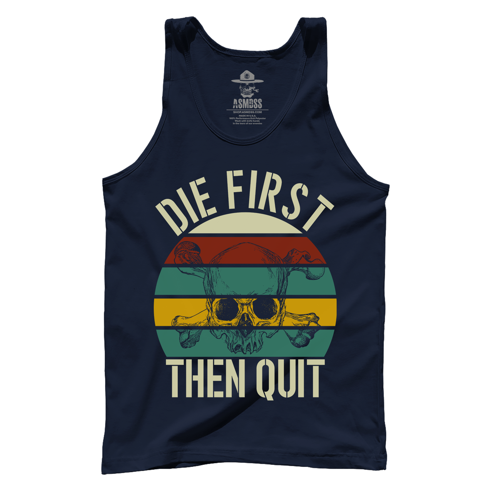 Die First then Quit