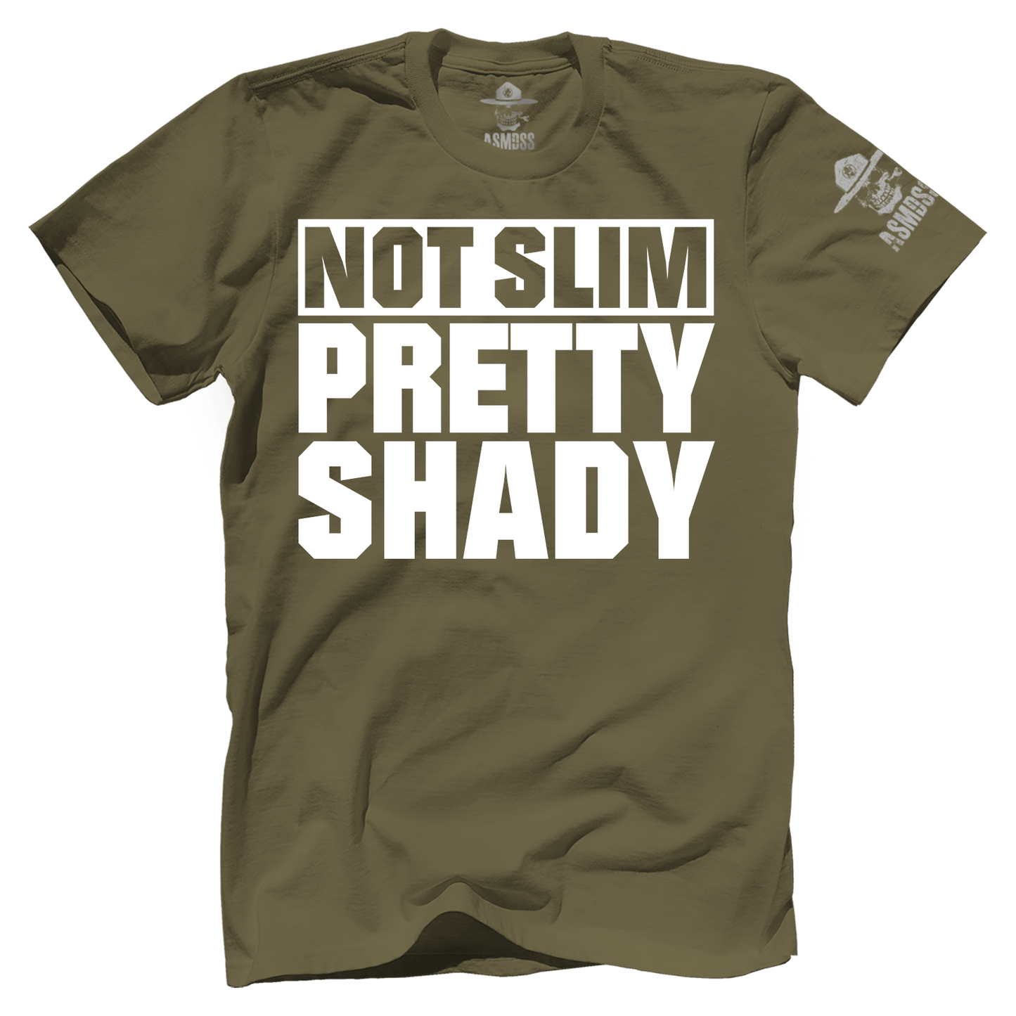 Not Slim Pretty Shady