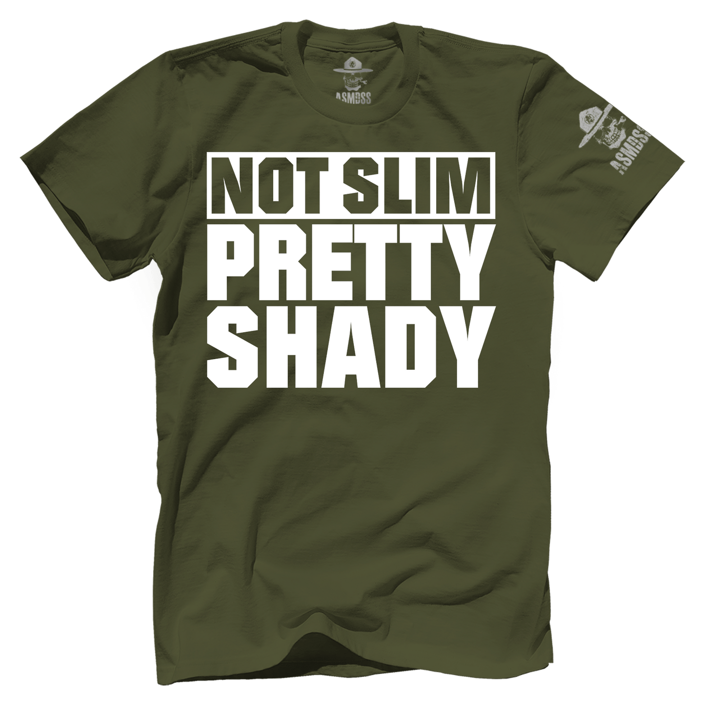 Not Slim Pretty Shady