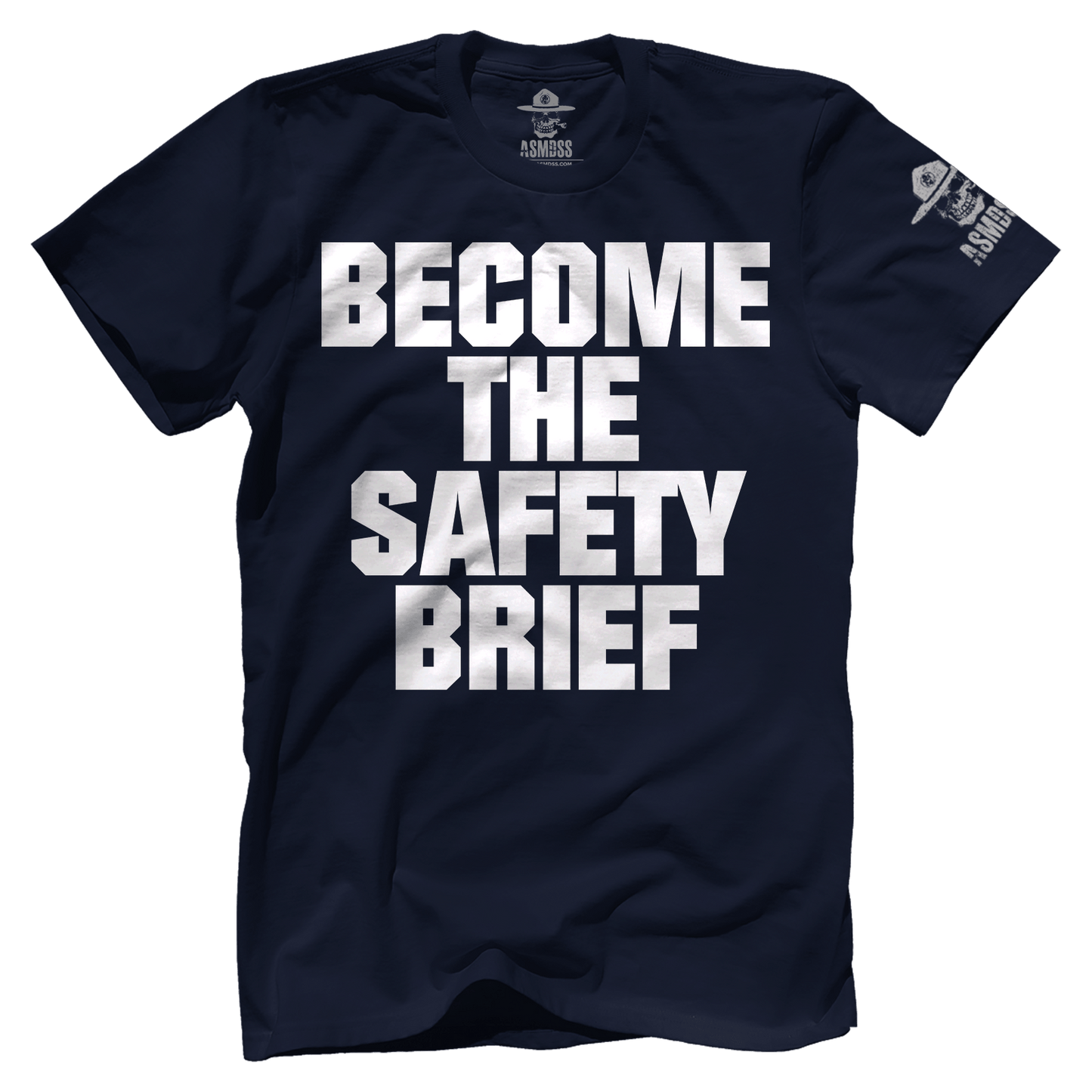 Become The Safety Brief
