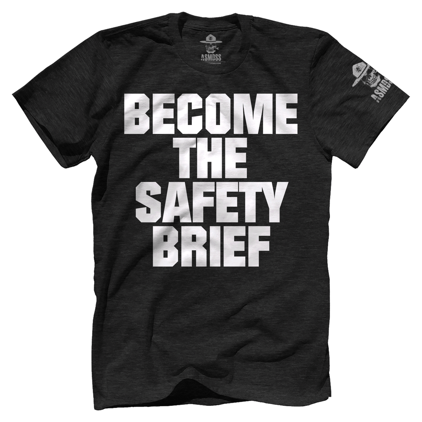 Become The Safety Brief
