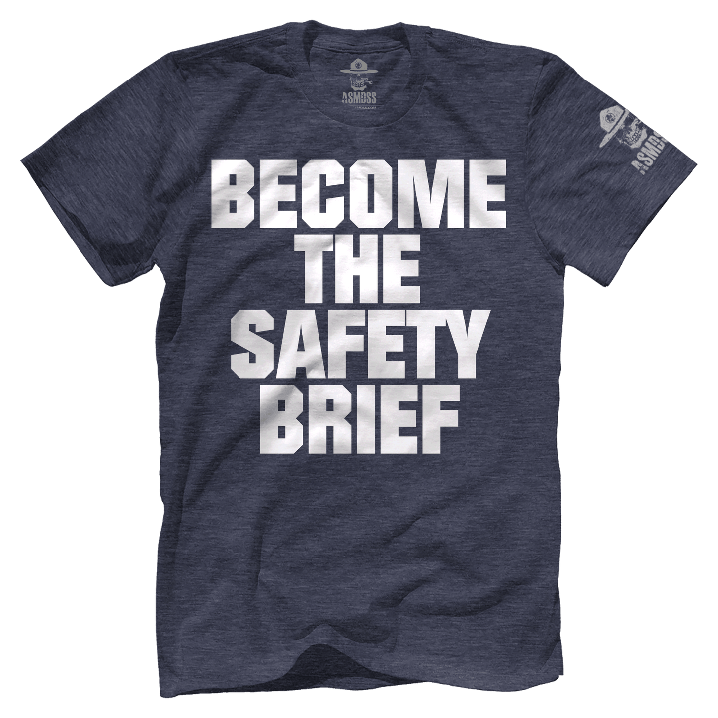 Become The Safety Brief