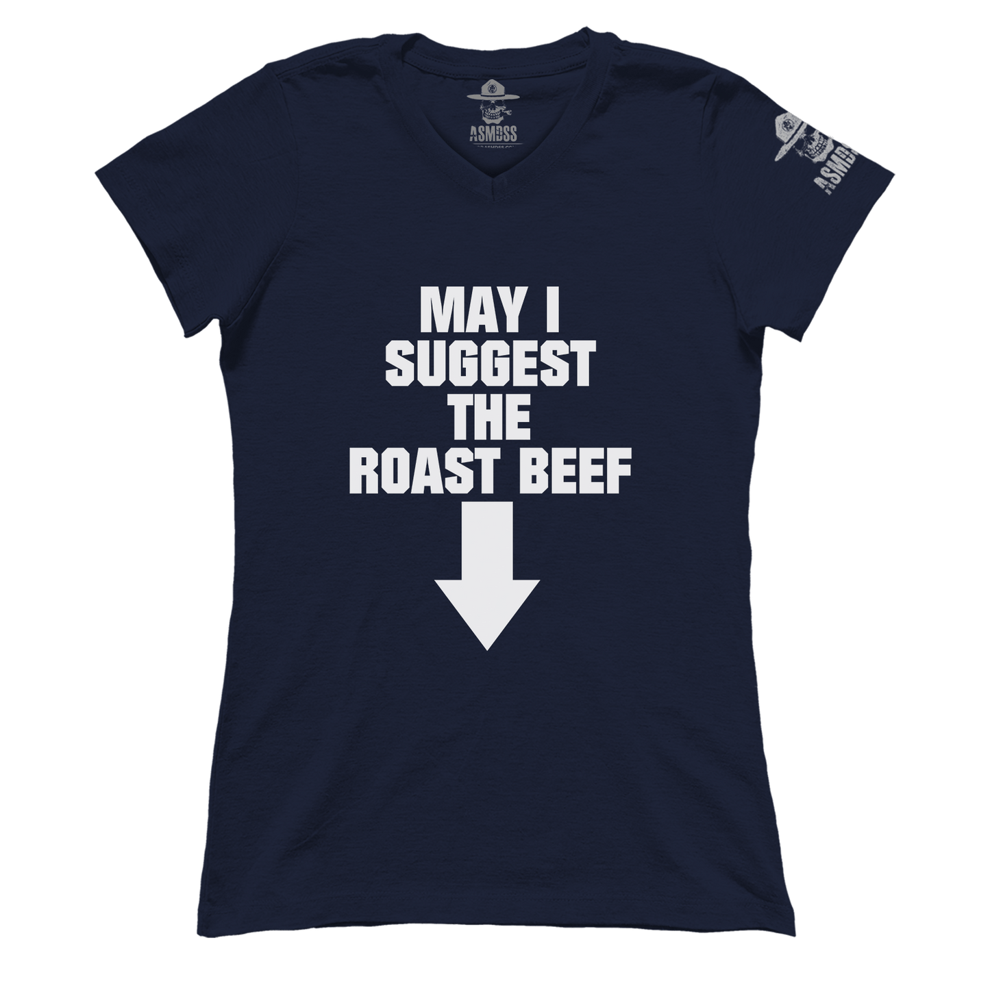 May I Suggest the Roast Beef (Ladies)