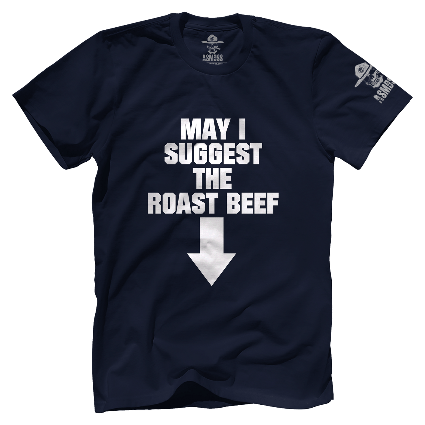 May I Suggest the Roast Beef