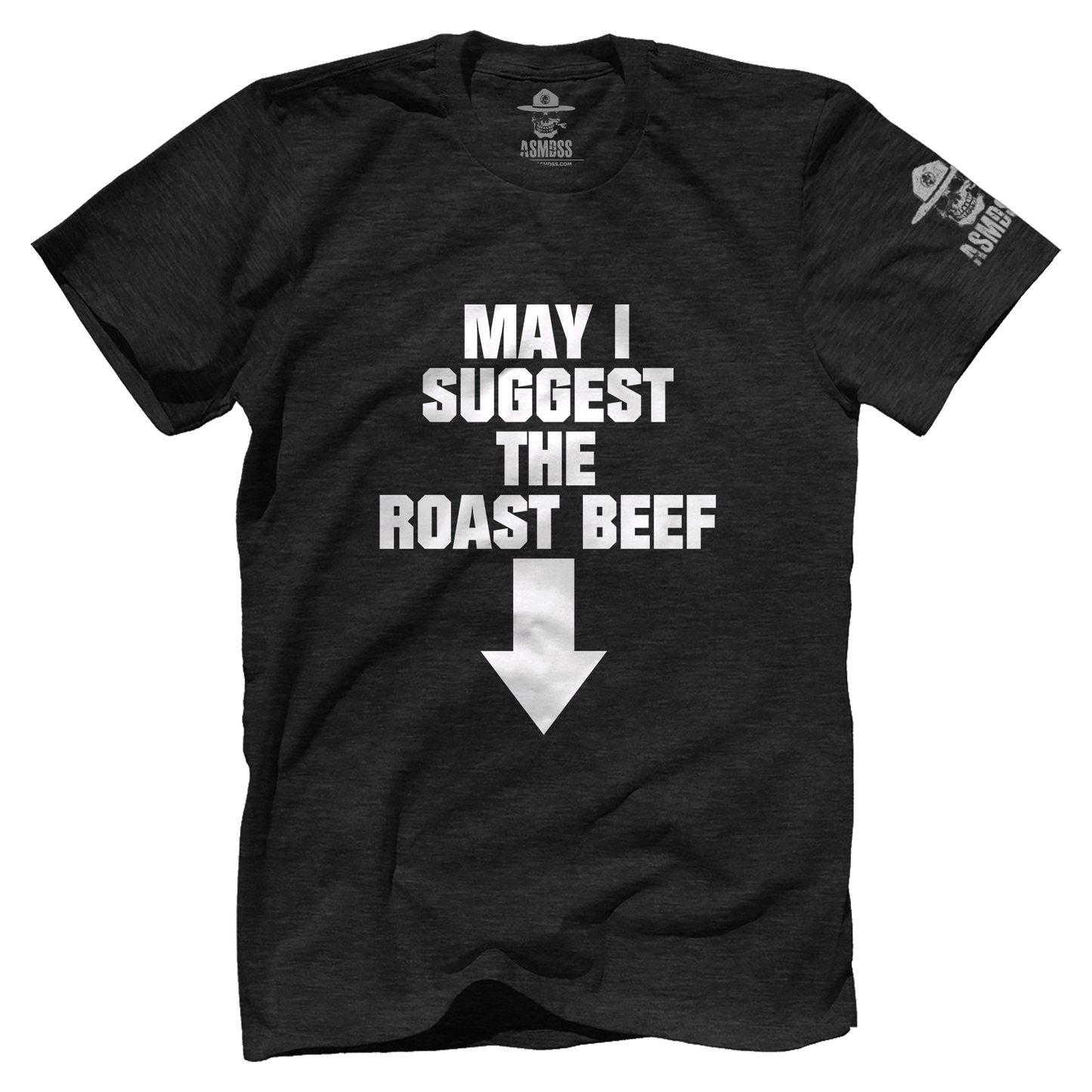 May I Suggest the Roast Beef