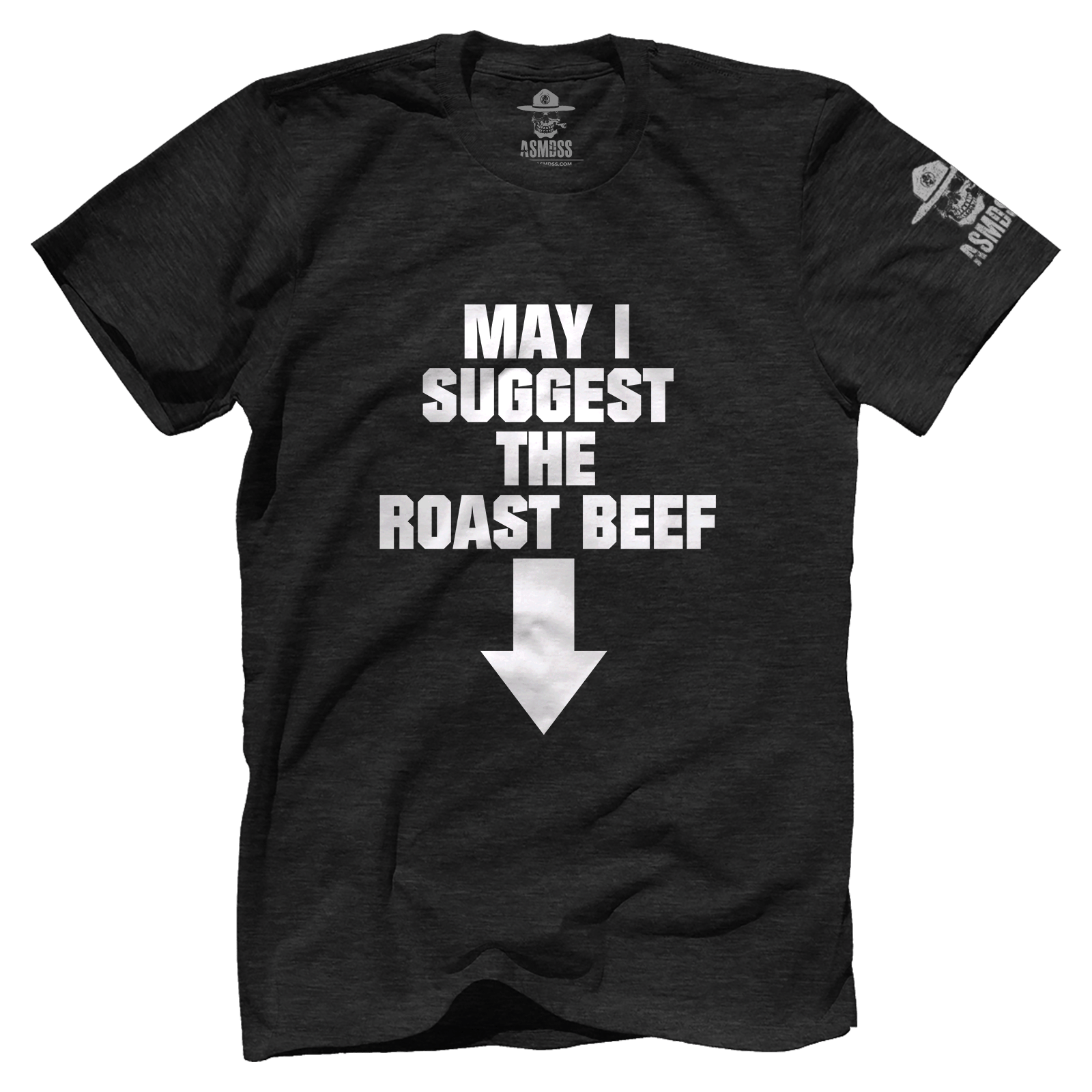 May I Suggest the Roast Beef