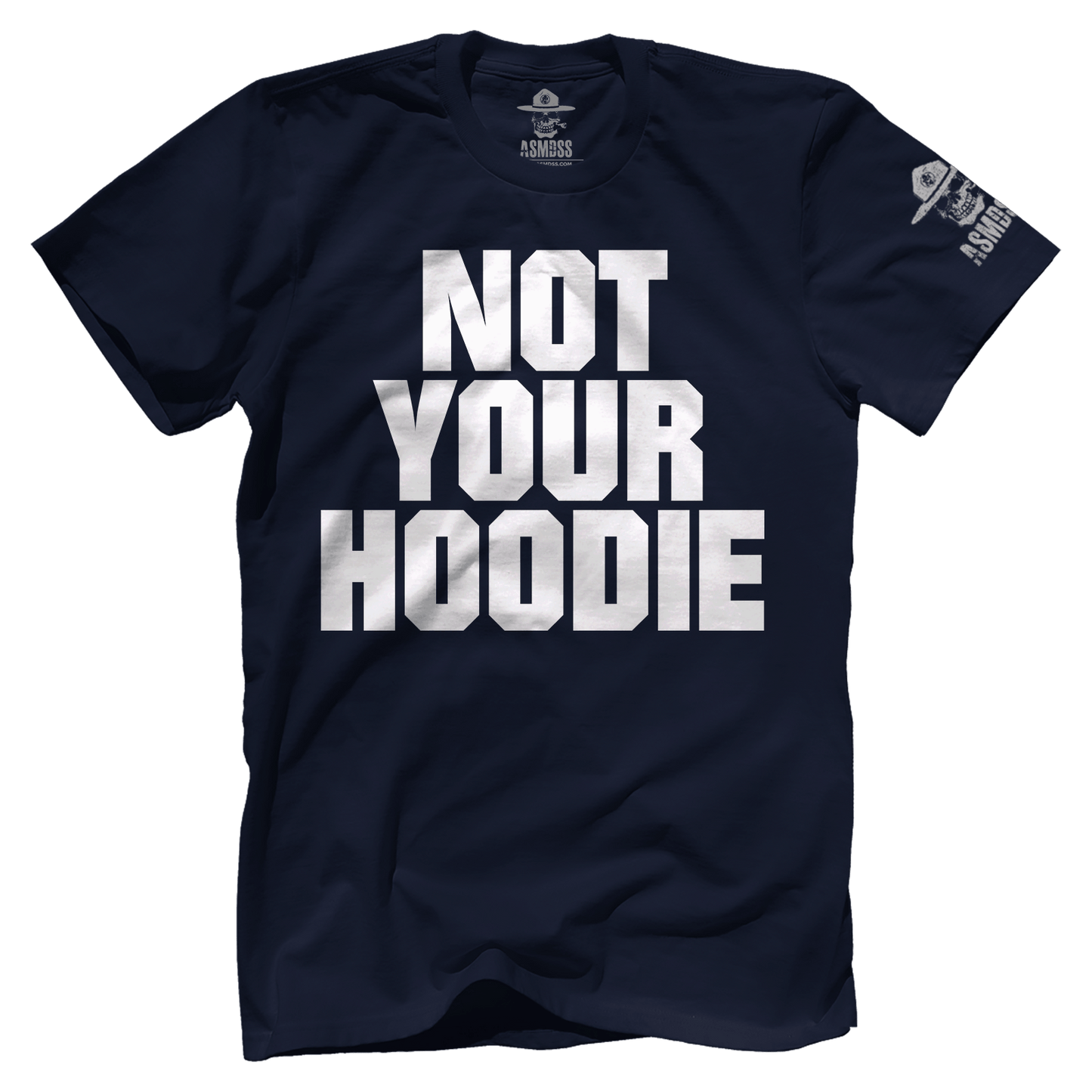 Not Your Hoodie