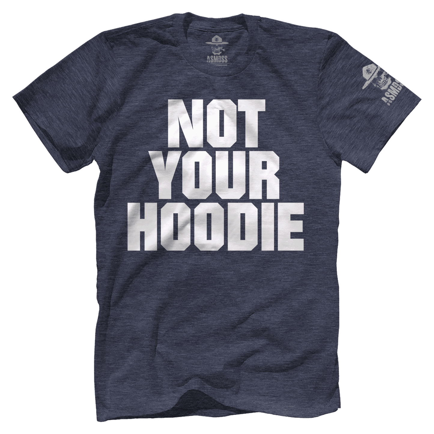 Not Your Hoodie