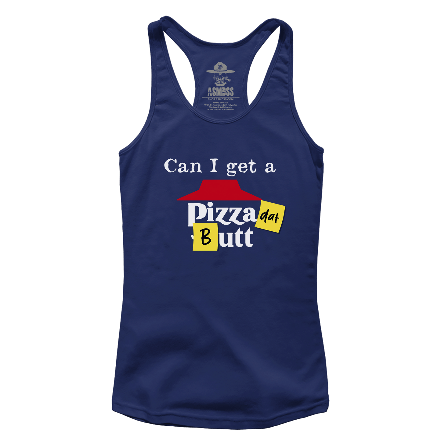 Pizza dat Butt (Ladies)