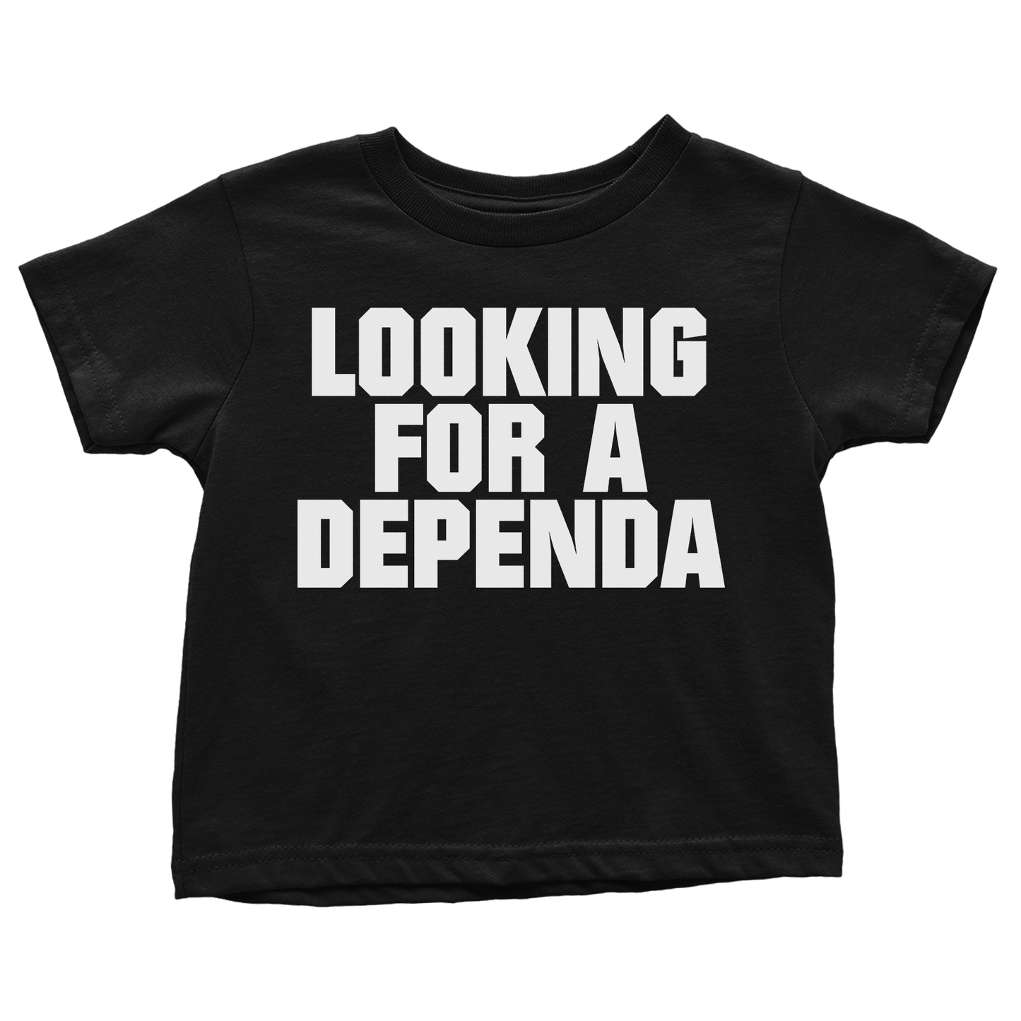 Looking for a Dependa (Toddlers)