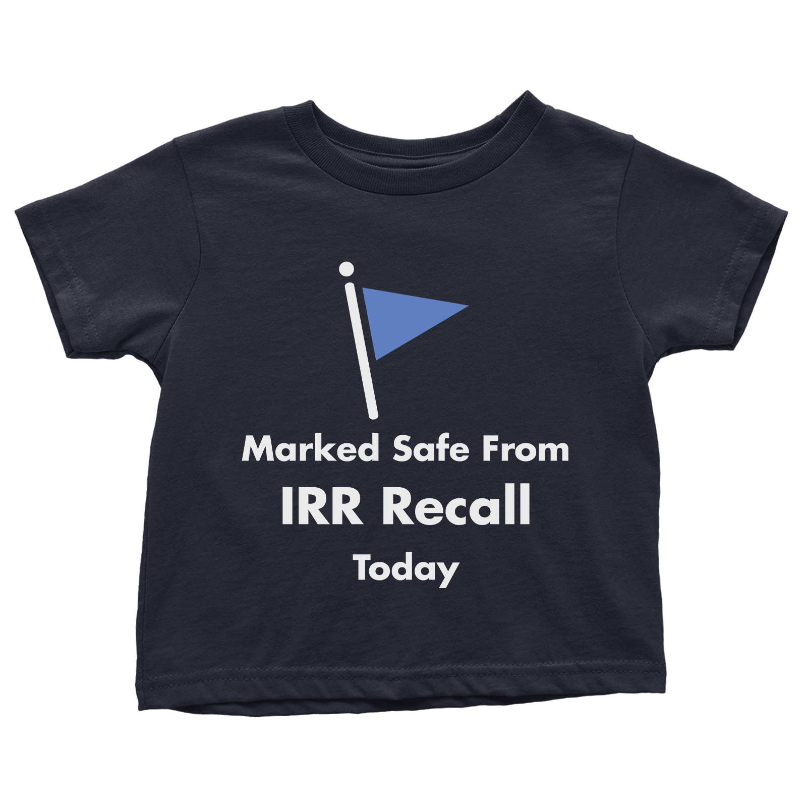 Marked Safe From IRR Recall (Toddlers)