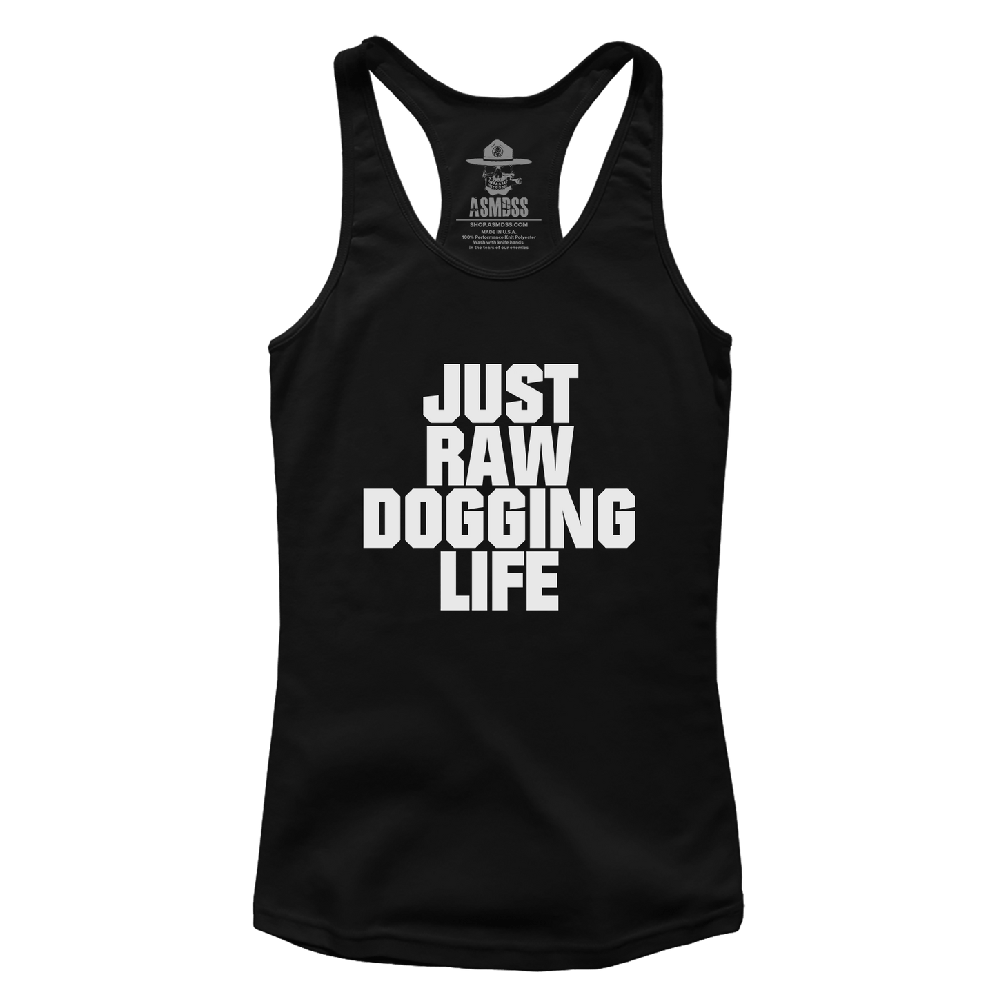 Raw Dogging Life (Ladies)