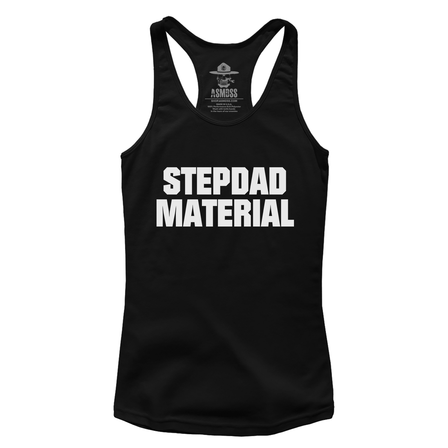 Stepdad Material (Ladies)