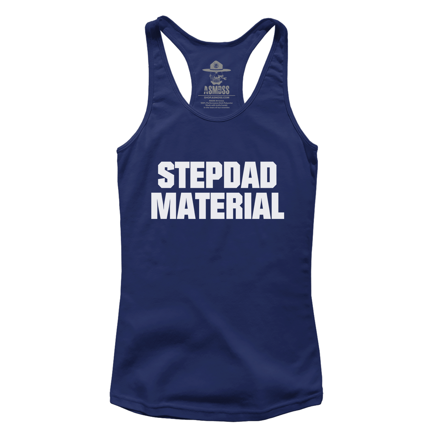 Stepdad Material (Ladies)